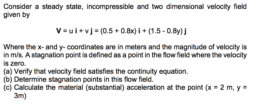 Solved Consider A Steady State Incompressible And Two Di Chegg Com