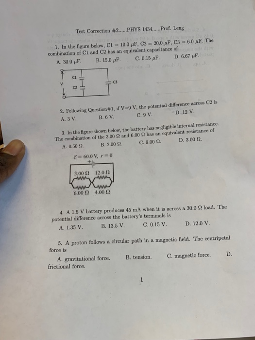 Solved Test Correction #2 PHYS 1434 Prof. Leng 1. In the | Chegg.com