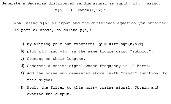 Solved Text Generate A Gaussian Distributed Random Si Chegg Com