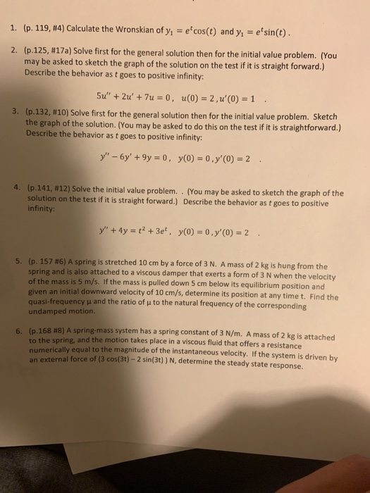 Solved 1 P 119 4 Calculate The Wronskian Ofyi E Cos Chegg Com