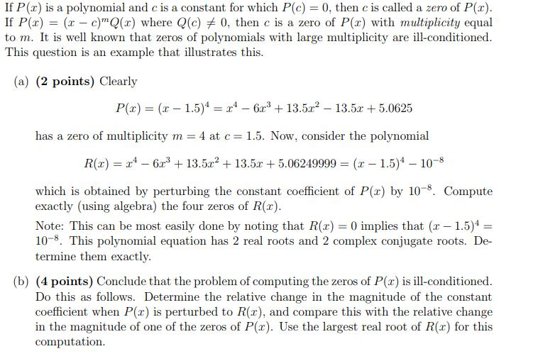 If P X Is A Polynomial And C Is A Constant For Which Chegg Com