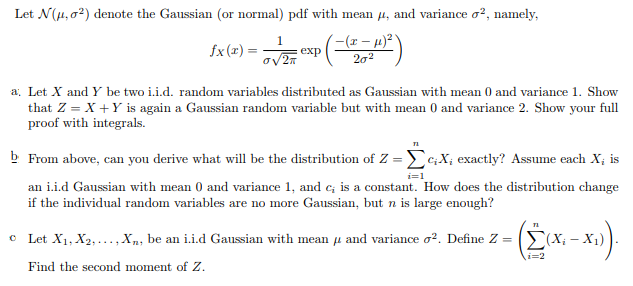 Solved Let N M S2 Denote The Gaussian Or Normal Pdf W Chegg Com