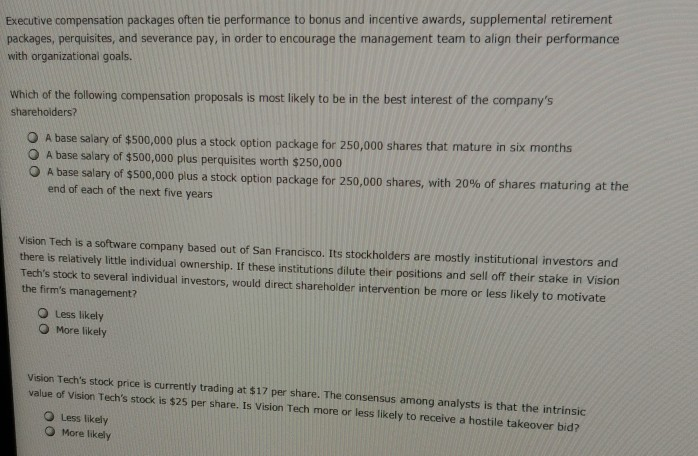 Solved Executive Compensation Packages Often Tie Performa Chegg Com