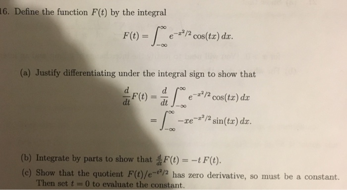 Solved Define The Function F T By The Integral F T In Chegg Com