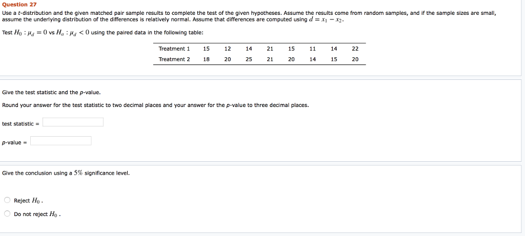 Solved Question 27 Use A T Distribution And The Given Mat