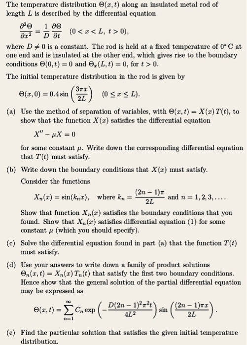 Solved The Temperature Distribution 8 Z T Along An Insul Chegg Com