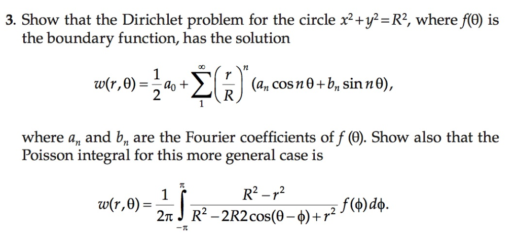 Solved 3 Show That The Dirichlet Problem For The Circle Chegg Com