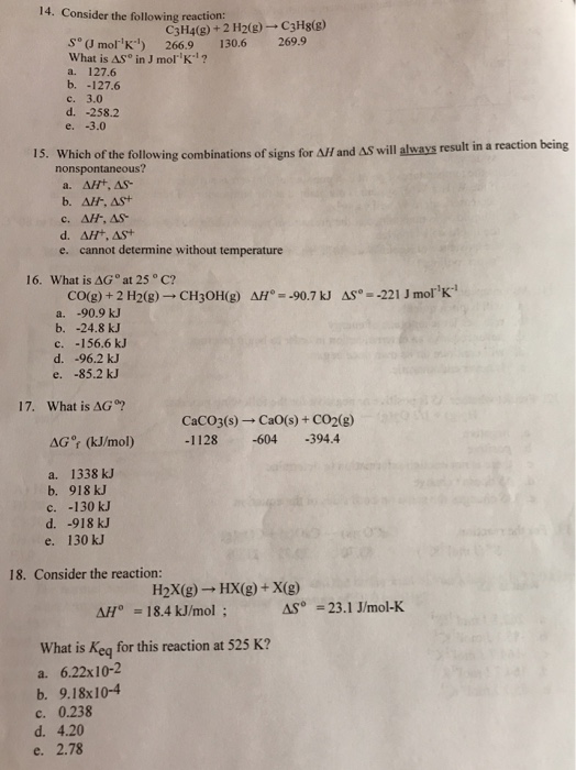 Solved 14 Consider The Following Reaction Cahs G H4 8 Chegg Com