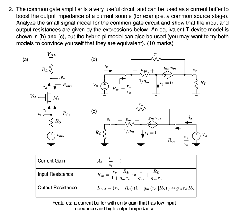 Solved 2 The Common Gate Amplifier Is A Very Useful Circ Chegg Com
