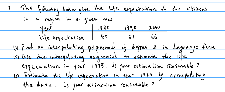 eo 1980199 2o0 e ertation 0 ola nomin1 estimate the life 95, Is our estimation reasonabe 2 espectuian in a 11 1930 est ination rençonable ? e eectation in Jear theよata. Is