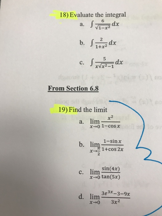 Solved 18 Evaluate The Integral 6 1 X 2 1 X2 B Dx 5 Dx C Chegg Com