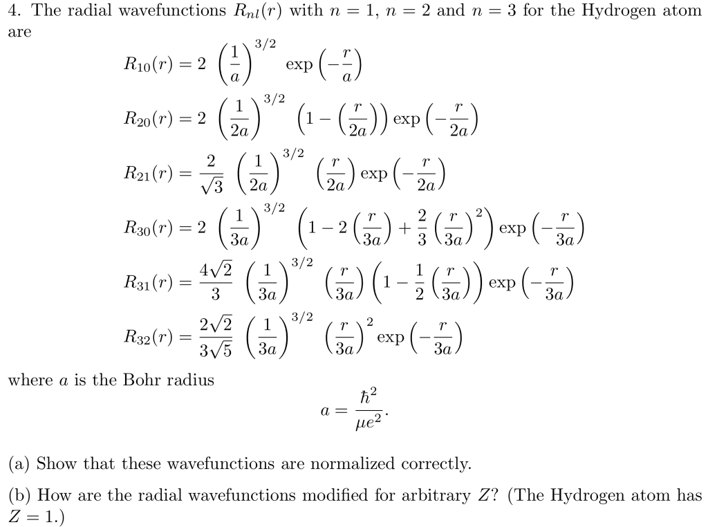 Solved 4 The Radial Wavefunctions Rnl R With N 1 N 2 Chegg Com