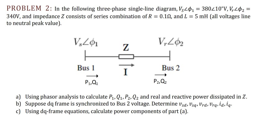 In The Following Three Phase Single Line Diagram Chegg Com