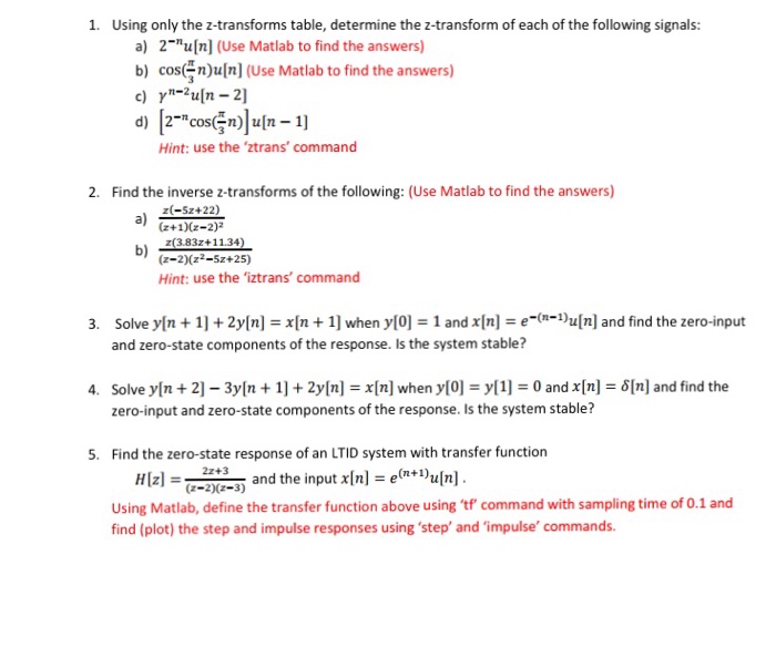 Solved 1 Using Only The Z Transforms Table Determine Th Chegg Com