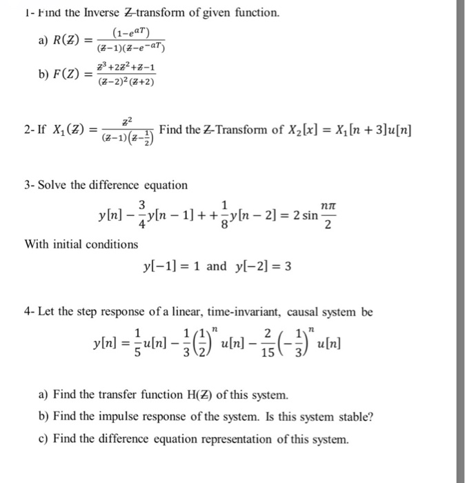 Solved 2 If X1 Z Find The Z Transform Of X2 X X Ln 3 U Chegg Com