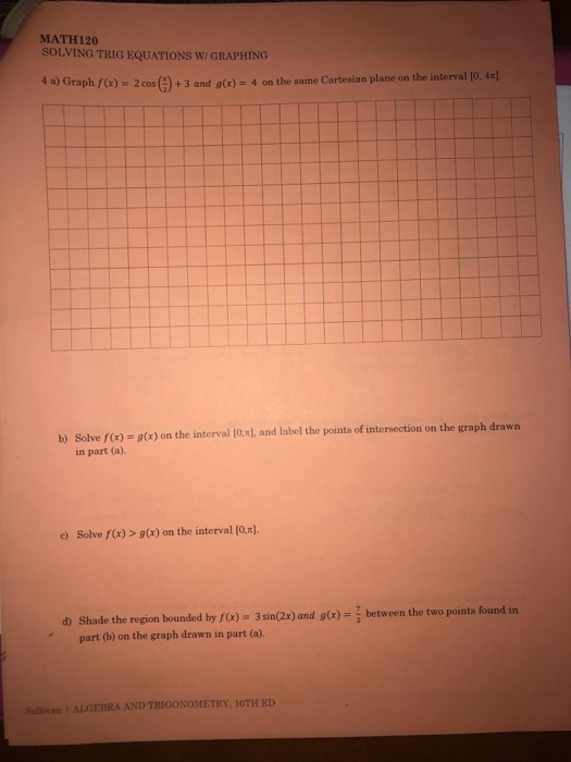 Solved Math1 Solving Trig Equations W Graphing 4 A Gr Chegg Com