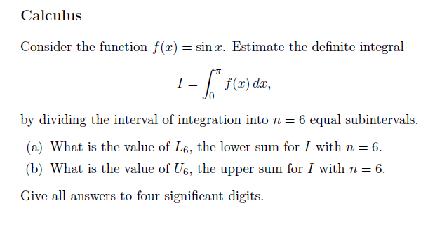 Solved Calculus Consider The Function F X Sin X Estimate Chegg Com