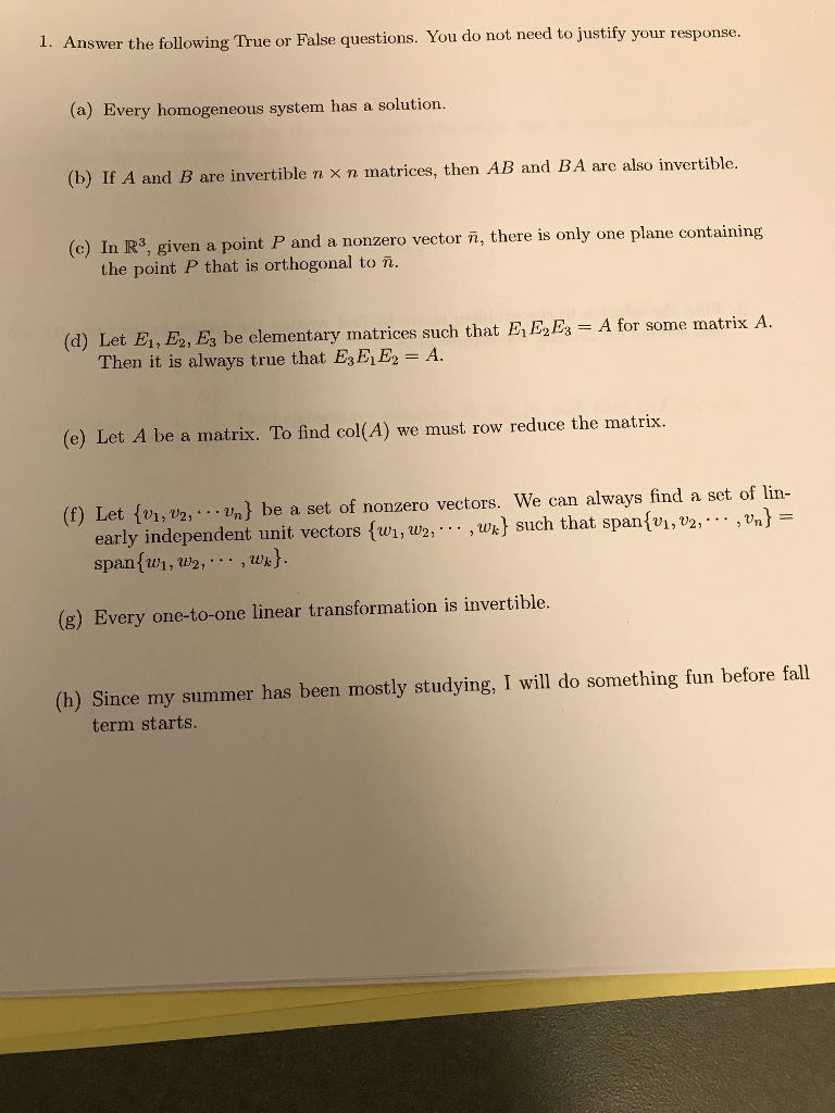 Solved 1 Answer The Following True Or False Questions Y Chegg Com