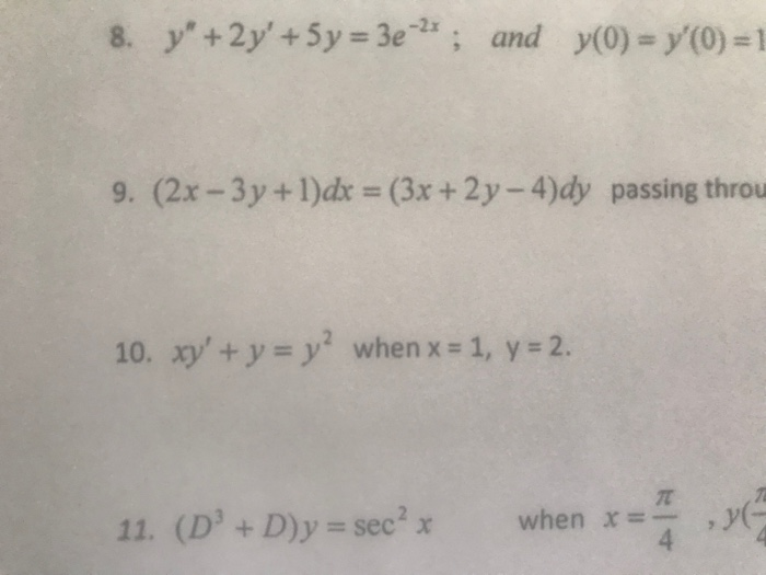 Solved Y 2y 5y 3e 2 8 And Y 0 Y 0 1 9 Chegg Com