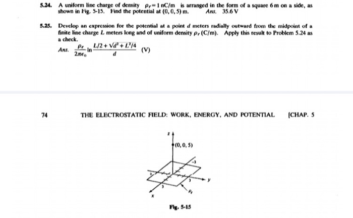 Solved 24 A Uniform Line Charge Of Density P1 Nc M Is A Chegg Com