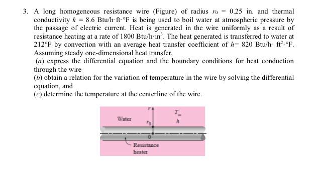 3 A Long Homogeneous Resistance Wire Figure Of Chegg 