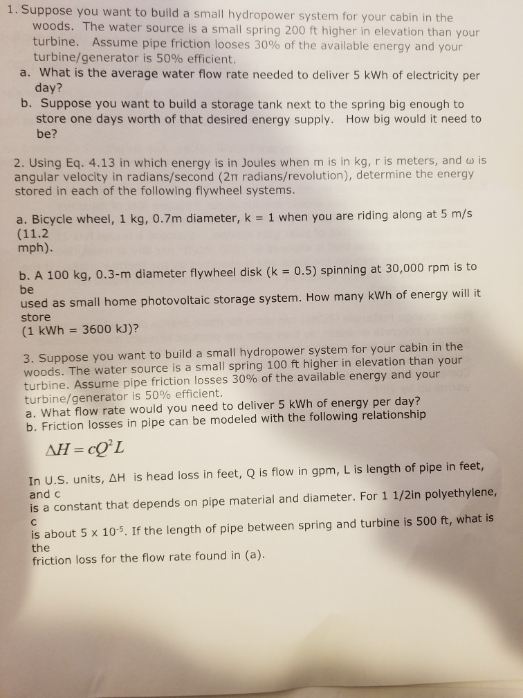 Solved 1 Suppose You Want To Build A Small Hydropower Sy