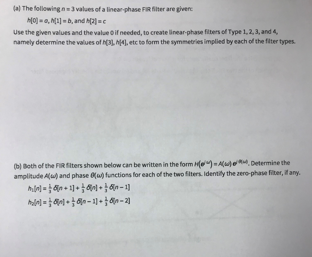 A The Following N 3 Values Of A Linear Phase Fir Chegg Com