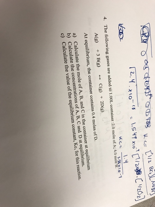 The Following Gases Are Added To 1 00l Container 2 0 Chegg Com