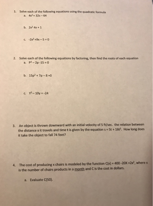 Solved 1 Solve Each Of The Following Equations Using The