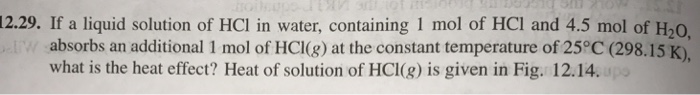 Solved 12 29 If A Liquid Solution Of Hcl In Water Chegg Com