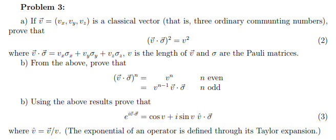 Solved Problem 3 A If ซ Vz Vy V Is A Classical V Chegg Com