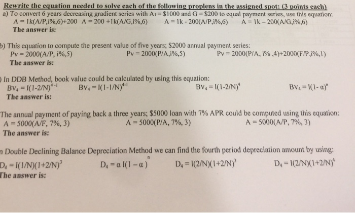 Solved A To Convert 6 Years Decreasing Grant Series W To Convert 6 Years Decreasing Grant