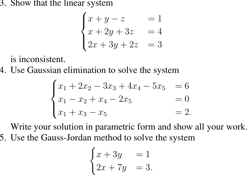 Solved Show That The Linear System X Y Z 1 X 2y Chegg Com