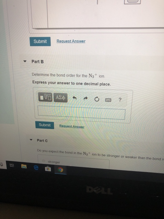Solved Request Answer Submit Part B Determine the bond order 