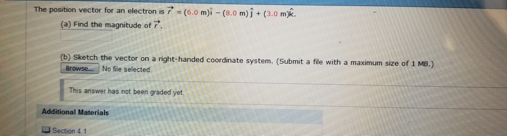 Solved The Position Vector For An Electron Is R 60 M