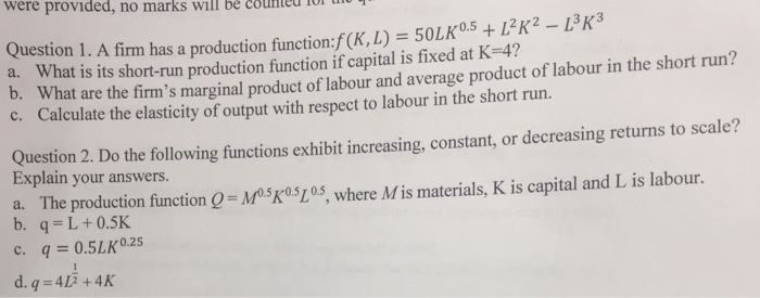 Solved A Firm Has A Production Function F K L 50lk 0 Chegg Com