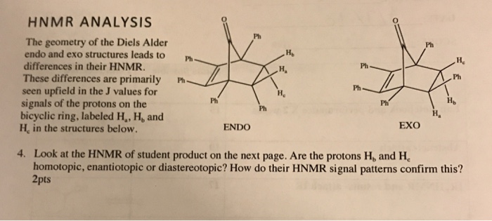 Hnmr Analysis The Geometry Of The Diels Alder Endo Chegg Com