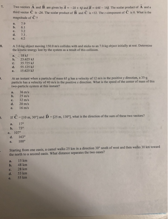 Solved 7 Two Vectors A And B Are Given By A Third Vector Chegg Com