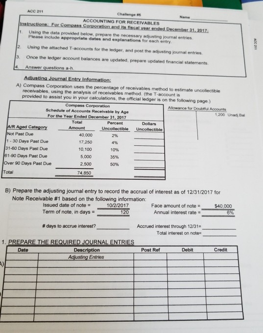 Solved Acc 211 Challenge 5 Accounting For Receivables 1 Chegg Com Solved Acc 211 Challenge 5 Accounting For Receivables 1 Chegg Com