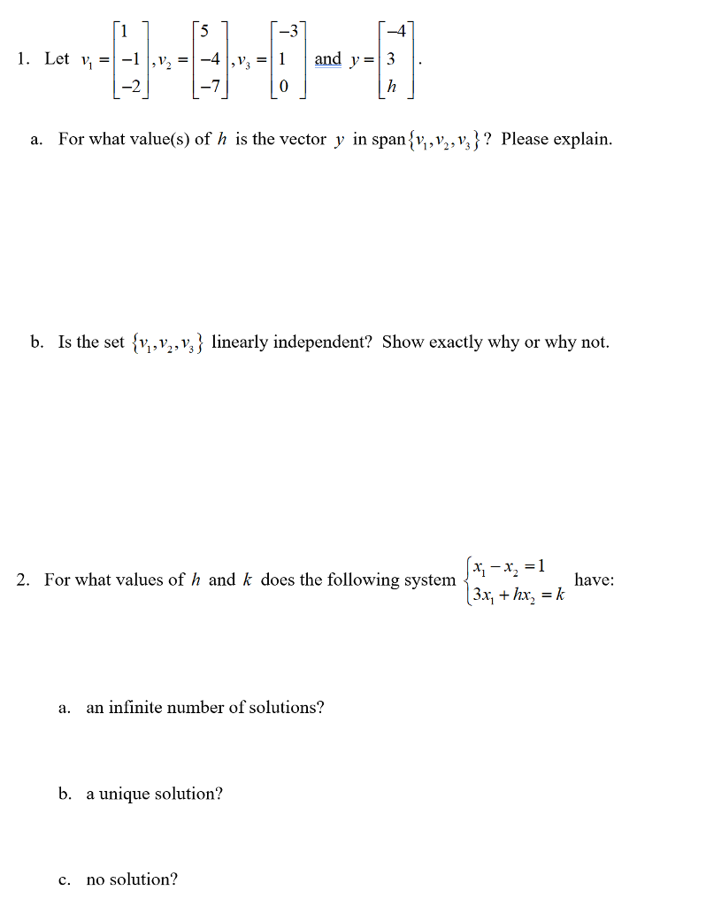 Solved 3 4 2 0 A For What Value S Of H Is The Vector Y Chegg Com