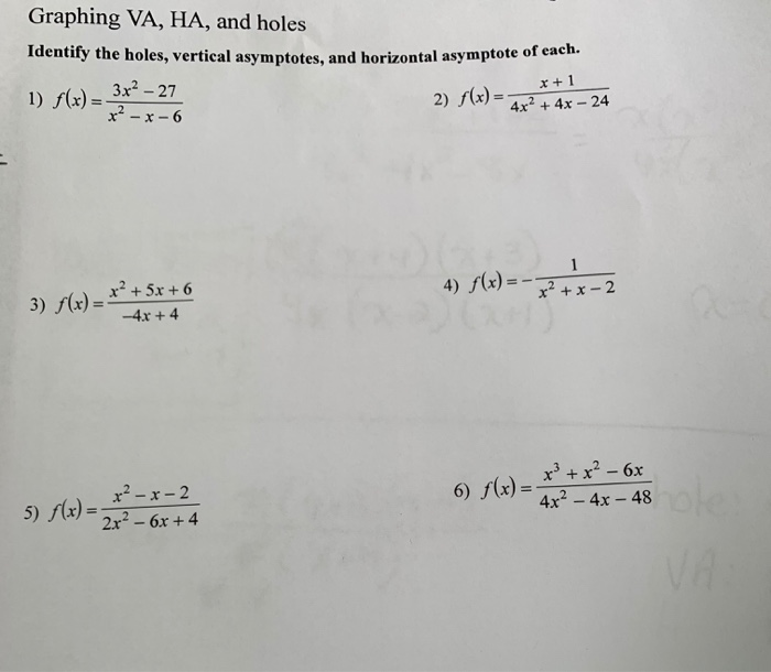 Graphing Va Ha And Holes Identify The Holes Chegg 