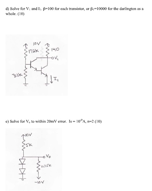 Solved D Solve For V And 11 B 100 For Each Transistor Chegg Com