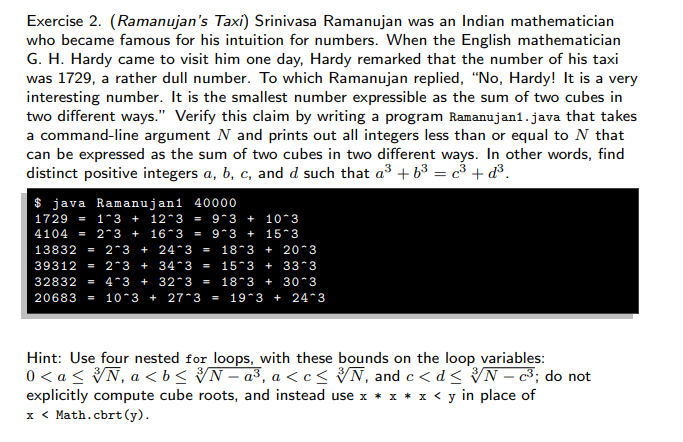 Solved Exercise 3 Ramanujan S Taxi Redux Write Program Ramanujan2java Uses Minimum Oriented Prior Q