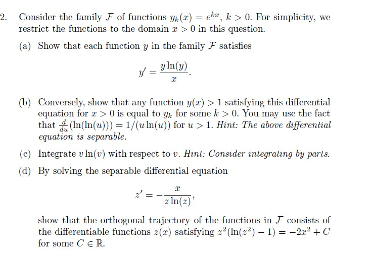 2 Consider The Family F Of Functions Yj Z Ekr 0 Chegg Com