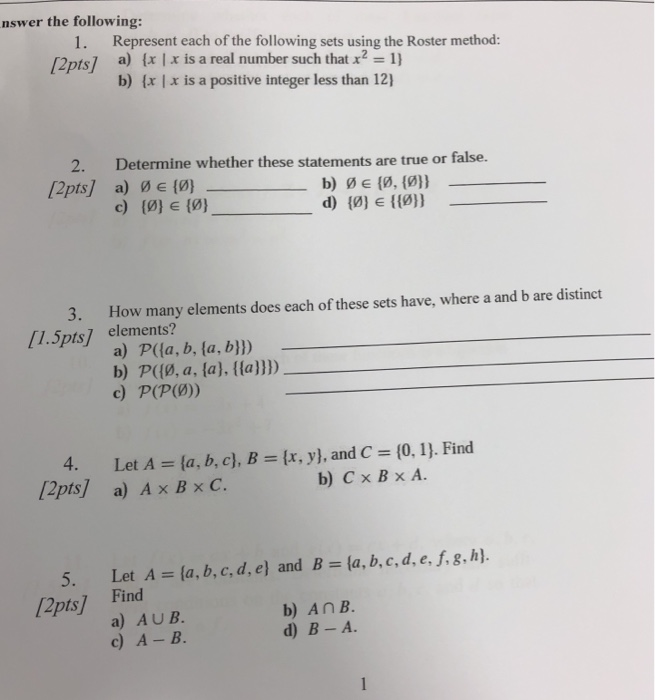 Solved Nswer Following 1 Represent Following Sets Using Roster Method X 1 X Real Number X2 1 B X Q