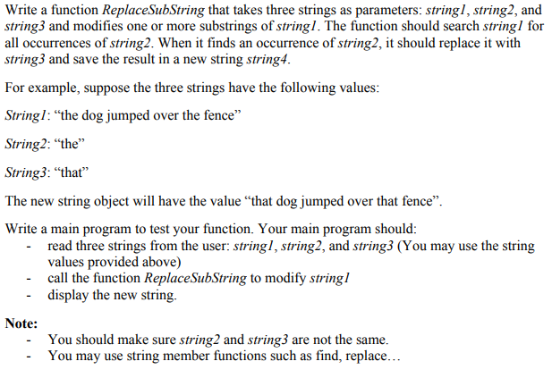 Write a function ReplaceSubString that takes three strings as parameters: stringl, string2, and string 3 and modifies one or