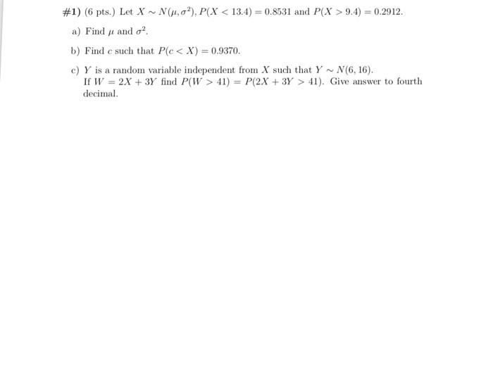 Solved 1 6 Pts Let X N M S P X 13 4 0 8531 A Chegg Com