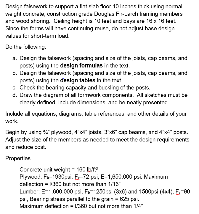 Design Falsework To Support A Flat Slab Floor 10 I Chegg Com