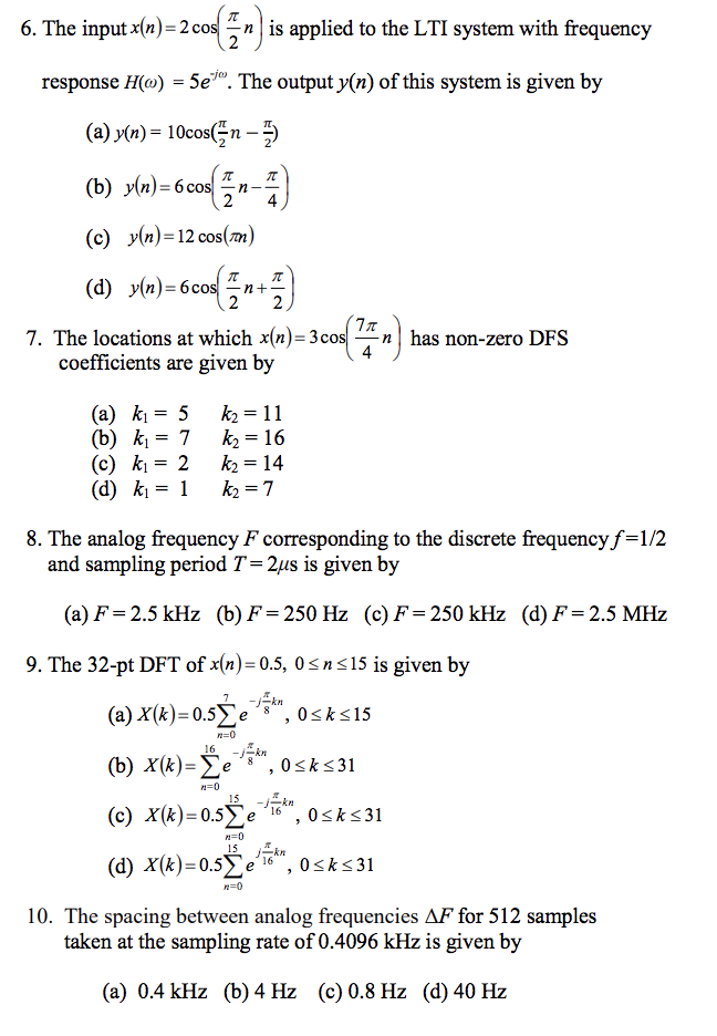 Solved 6 The Input X N 2 Cos ーn L Is Applied To The Lt Chegg Com