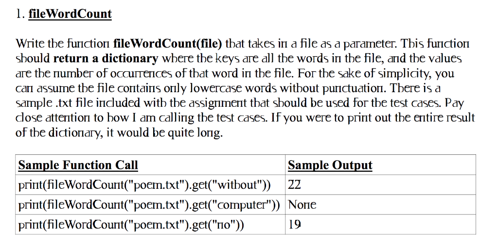 1. fileWordCount Write the function fileWordCount(file) that takes in a file as a parameter. Tbis furiction should return a d